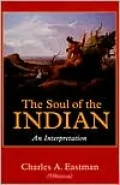The Soul of the Indian: An Interpretation