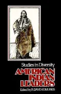American Indian Leaders: Studies in Diversity
