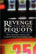 Revenge Of The Pequots