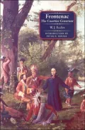 Frontenac: The Courtier Governor
