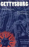 Gettysburg: A Battlefield Guide