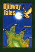 Ojibway Tales