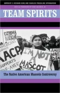 Team Spirits: The Native American Mascots Controversy