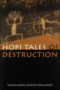 Hopi Tales of Destruction
