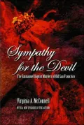 Sympathy for the Devil: The Emmanuel Baptist Murders of Old San Francisco