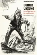 Buried Unsung; Louis Tikas and the Ludlow Massacre
