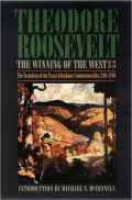 The Winning of the West: The Founding of the Trans-Alleghany Commonwealths, 1784-1790, Vol. 3