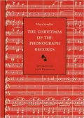 The Christmas of the Phonograph Records: A Recollection