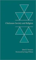 Chickasaw Society And Religion