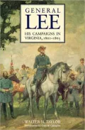 General Lee, His Campaigns in Virginia, 1861-1865: With Personal Reminiscences