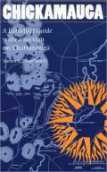 Chickamauga: A Battlefield Guide with a Section on Chattanooga