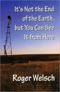 It's Not the End of the Earth, but You Can See It from Here: Tales of the Great Plains