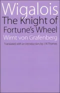Wigalois: The Knight of Fortune's Wheel