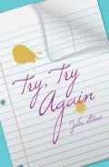 Try, Try Again