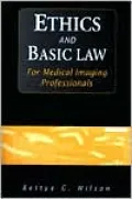 Ethics and Basic Law for Medical Imaging Specialists