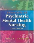 Essentials of Psychiatric/mental Health Nursing