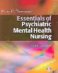 Essentials of Psychiatric Mental Health Nursing