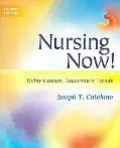 Nursing Now!: Today's Issues, Tomorrow's Trends