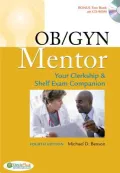 OB GYN Mentor: Your Clerkship and Shelf Exam