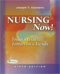 Nursing Now!: Today's Issues, Tomorrow's Trends