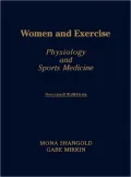 Women and Exercise: Physiology and Sports Medicine