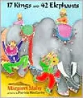 17 Kings and 42 Elephants: Margaret Mahy