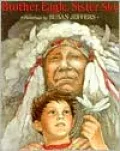 Brother Eagle, Sister Sky: A Message from Chief Seattle