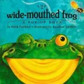 The Wide-Mouthed Frog: A Pop-up Book