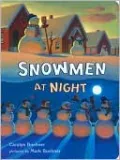 Snowmen at Night