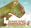 The Super Hungry Dinosaur