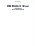 The Modern House: Designed by the World's Leading Architects