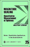 Magnitude Scaling: Quantitative Measurement of Opinions, Vol. 25
