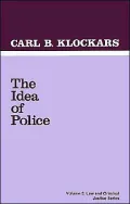 The Idea of Police, Vol. 3