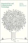 Organizations And Communication Technology