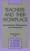 Teachers and Their Workplace