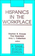 Hispanics in the Workplace, Vol. 142