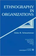 Ethnography In Organizations