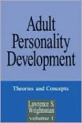 Adult Personality Development: Volume 1: Theories and Concepts