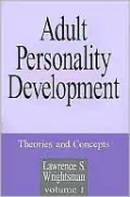 Adult Personality Development, Vol. 1