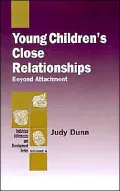 Young Children's Close Relationships: Beyond Attachment, Vol. 4