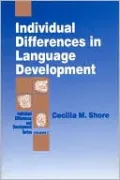 Individual Differences in Language Development, Vol. 7
