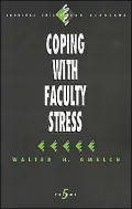 Coping with Faculty Stress