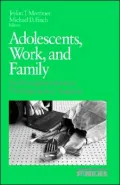 Adolescents, Work, And Family, Vol. 6