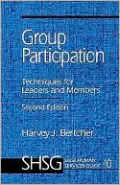 Group Participation: Techniques for Leaders and Members