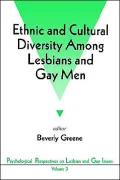 Ethnic and Cultural Diversity Among Lesbians and Gay Men