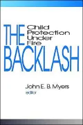 Backlash: Child Protection Under Fire