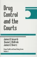 Drug Control and the Courts, Vol. 3