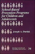 School-Based Prevention Programs For Children And Adolescents