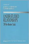 Under Studied Relationships: Off the Beaten Track, Vol. 6