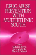 Drug Abuse Prevention With Multiethnic Youth